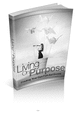 Thumbnail Living On Purpose Thumbnail Living On Purpose